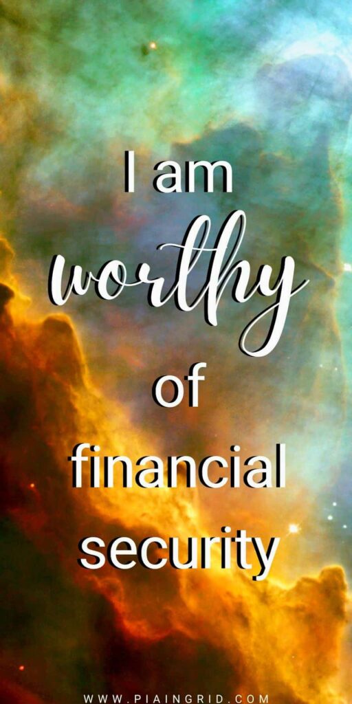 I am worthy of financial security