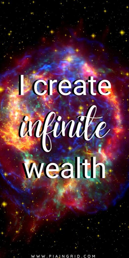 I create infinite wealth